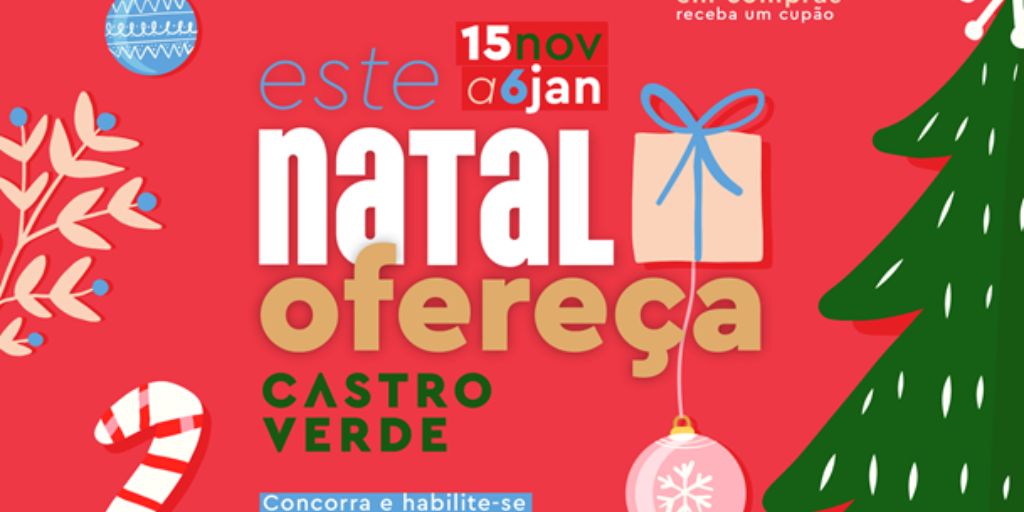 Campanha «Este Natal Ofereça Castro Verde» arranca este sábado